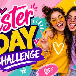 Sister Day Challenge Poster
